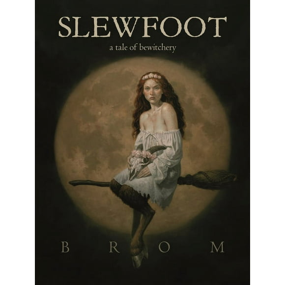 Slewfoot, Book 1 (Paperback)