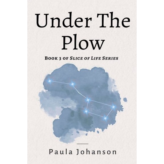 Slice of Life Under The Plow, Book 3, (Paperback)
