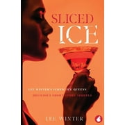 Sliced Ice Lee Winters Iconic Ice Queens, Paperback