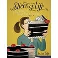thumbnail image 1 of Pre-Owned Slices of Life: A Food Writer Cooks Through Many a Conundrum (Hardcover) 0762452706 9780762452705, 1 of 1
