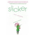 thumbnail image 1 of Slicker, (Paperback), 1 of 2