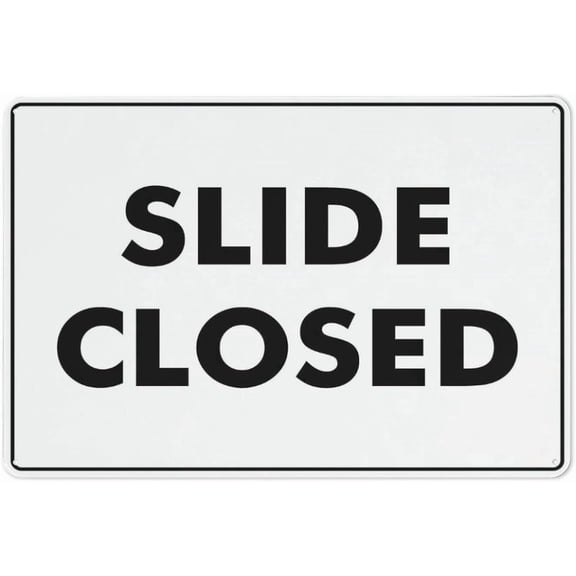 Slide Closed Reflective Aluminum Sign - 8"x12", UV Protected, Waterproof, 4 Pre-Drilled Holes - Office, Store, Hospital, Mall