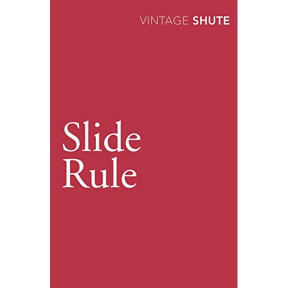 Slide Rule Nevil Shute (Paperback)