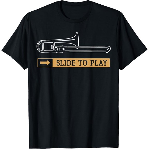 Slide To Play - Funny Trombone Player T-Shirt