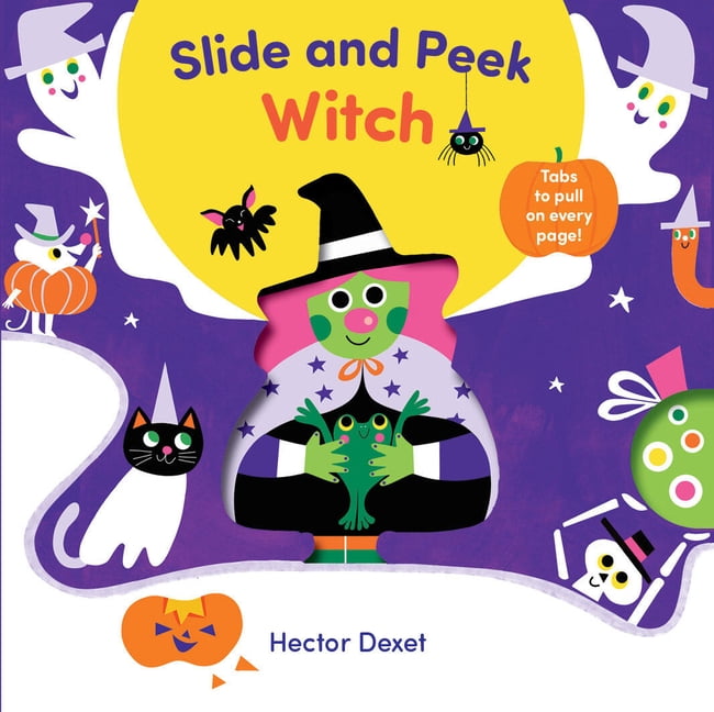 Slide and Peek Witch: A Push-And-Pull Halloween Book, (Board Book)