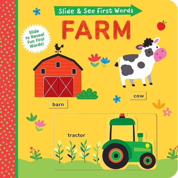 Slide and See First Words: Farm: Slide to Reveal Fun First Words ...