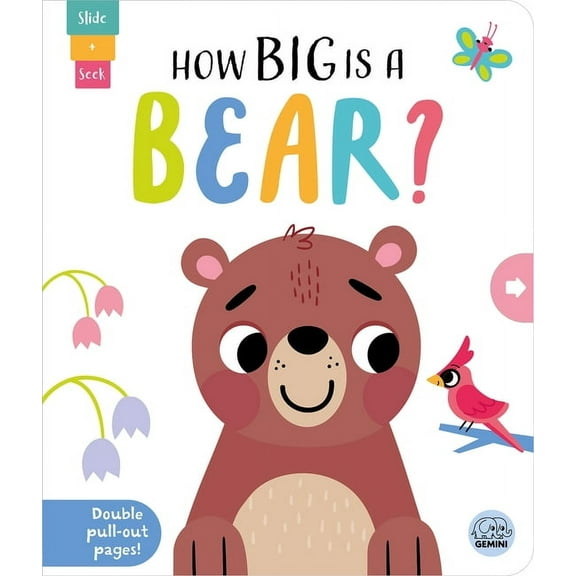 Slide and Seek - Multi-Stage Pull Tab Bo How Big Is a Bear?, (Board Book)