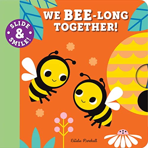 Pre-Owned Slide and Smile: We Bee-long Together! Paperback