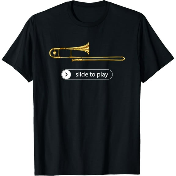 Slide to play, funny trombone T-Shirt