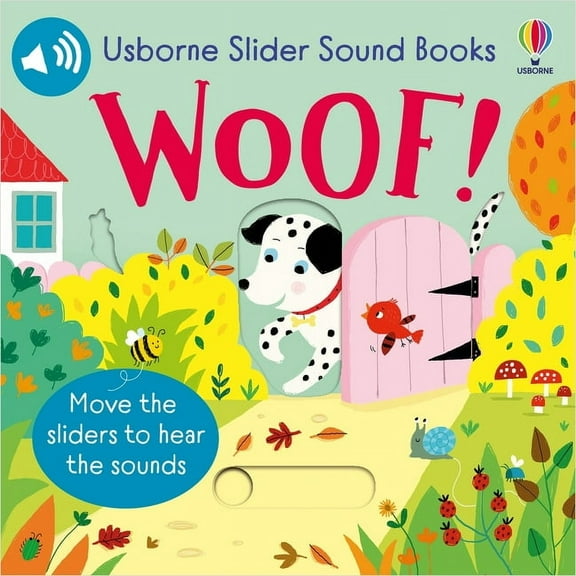 Slider Sound Books Slider Sound Books Woof!, (Board Book)