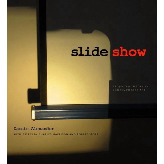 Slideshow: Projected Images in Contemporary Art, (Paperback)