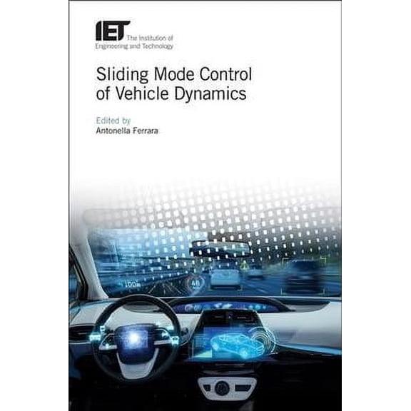 Transportation: Sliding Mode Control of Vehicle Dynamics (Hardcover)