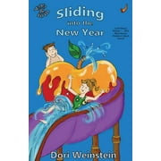 Sliding into the New Year:  YaYa   YoYo, Book 1   Paperback  Dori Weinstein
