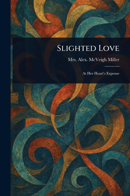 Slighted Love, (Paperback)
