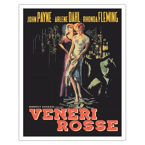 Slightly Scarlet (Veneri Rosse) - Starring John Payne and Arlene Dahl - Vintage Italian Film Noir Movie Poster c.1956 - Fine Art Matte Paper Print (Unframed) 11x14in