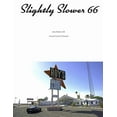 thumbnail image 1 of Slightly Slower 66, (Paperback), 1 of 1