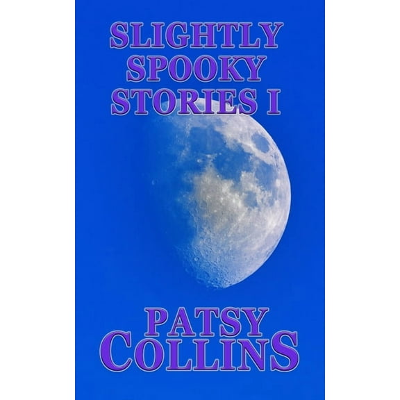 Slightly Spooky Stories I, (Paperback)