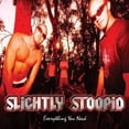 thumbnail image 1 of Slightly Stoopid - Everything You Need - Vinyl, 1 of 2