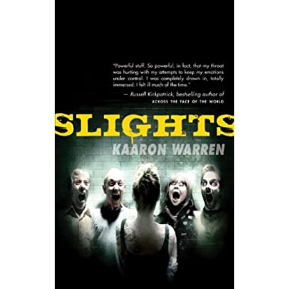 Pre-Owned Slights (Paperback) by Kaaron Warren