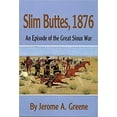 thumbnail image 1 of Pre-Owned Slim Buttes, 1876: An Episode of the Great Sioux War Hardcover, 1 of 1