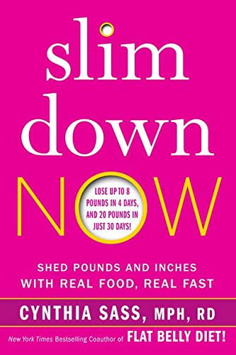 Pre-Owned Slim down Now : Shed Pounds and Inches with Real Food, Real Fast (Hardcover) 9780062311832