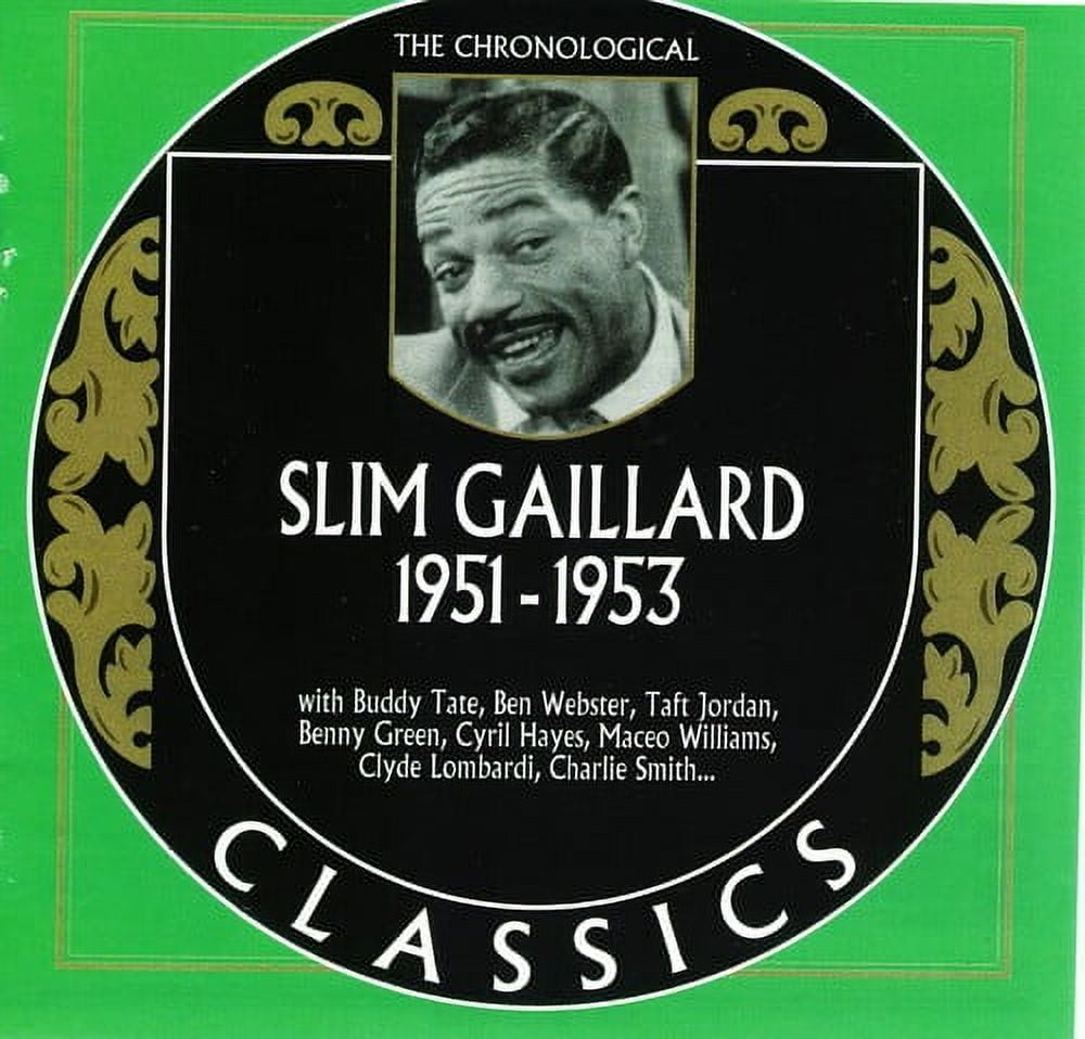 Slim Gaillard - Chronological Slim Gaillard 1951-1953 - Music & Performance - CD