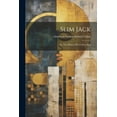 thumbnail image 1 of Slim Jack: Or, The History Of A Circus-boy, (Paperback), 1 of 1