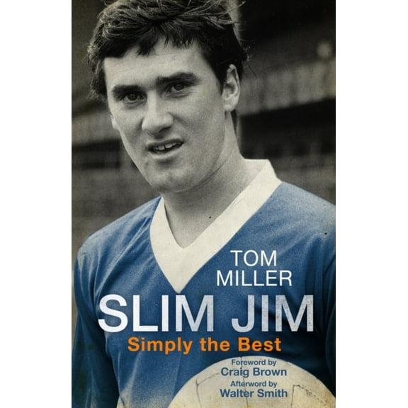 Slim Jim: Simply the Best (Paperback)