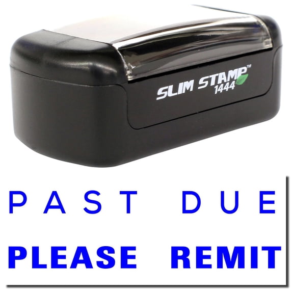 Slim Pre-Inked Past Due Please Remit Stamp, Slim 1444, Ultra Slim Design, Impression Size 1/2" by 1-3/4", Up to 25,000 Impressions - Blue Ink