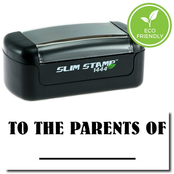 Slim Pre-Inked To The Parents Of Stamp with Pink Ink