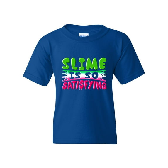 Slime Is So Satisfying Colorful Slime Lovers Party Funny DT Youth Kids T-Shirt Tee