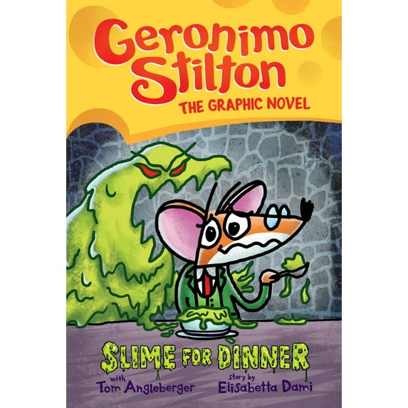 Pre-Owned Slime for Dinner: A Graphic Novel (Geronimo Stilton #2): Volume 2 (Hardcover) 1338587358 9781338587357