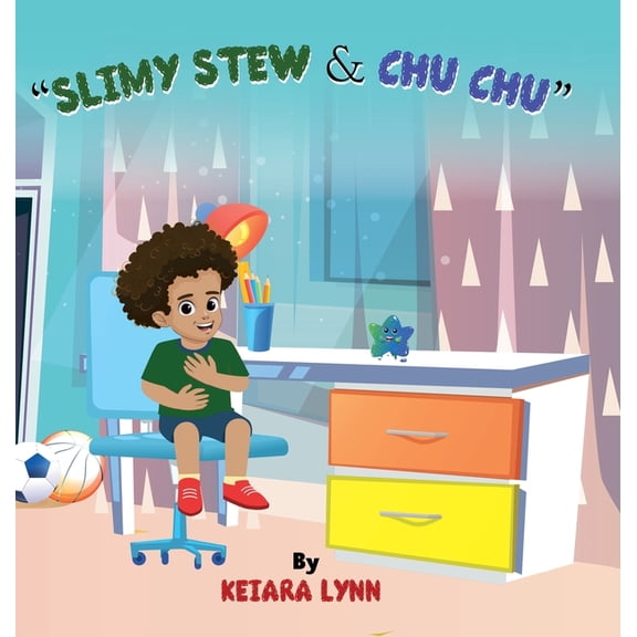 Slimy Stew & Chu Chu, (Hardcover)