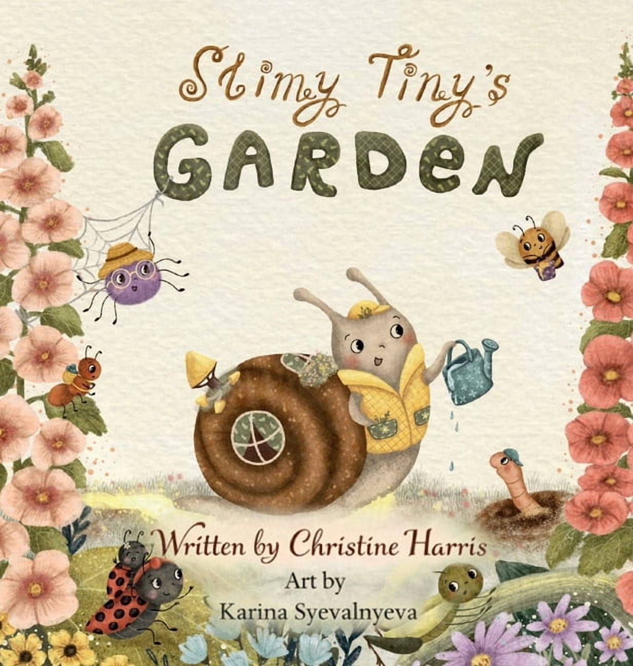 Slimy Tiny's Garden, (Hardcover)