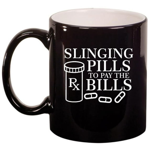 Slinging Pills To Pay The Bills Funny Pharmacist Pharmacy Tech Gift Ceramic Coffee Mug Tea Cup Gift for Her, Him, Friend, Coworker, Wife, Husband (11oz Gloss Black)
