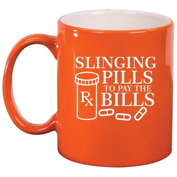 Slinging Pills To Pay The Bills Funny Pharmacist Pharmacy Tech Gift Ceramic Coffee Mug Tea Cup Gift for Her, Him, Friend, Coworker, Wife, Husband (11oz Orange)