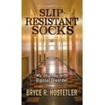 thumbnail image 1 of Slip-Resistant Socks : My Journey with Bipolar Disorder (Hardcover), 1 of 1