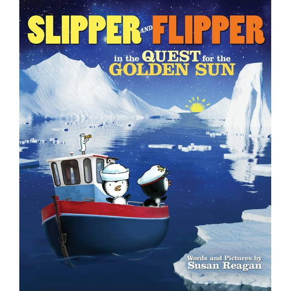 Slipper and Flipper in the Quest for the Golden Sun (Hardcover)