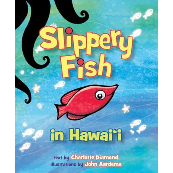 Pre-Owned Slippery Fish in Hawaii (Board book) 1933067578 9781933067575
