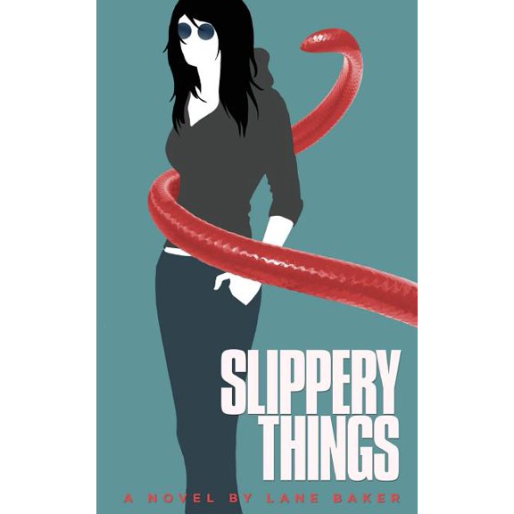 Slippery Things, (Paperback)