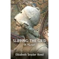 thumbnail image 1 of Slipping the Grid (Paperback), 1 of 1
