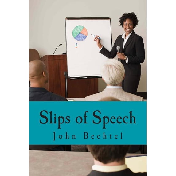 Slips of Speech, (Paperback)