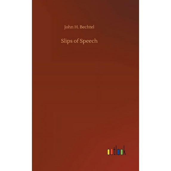 Slips of Speech (Hardcover)