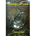 thumbnail image 1 of Slivers of Life: A Collection of Short Stories, (Paperback), 1 of 1