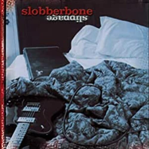 Slobberbone - Slippage - Country - CD