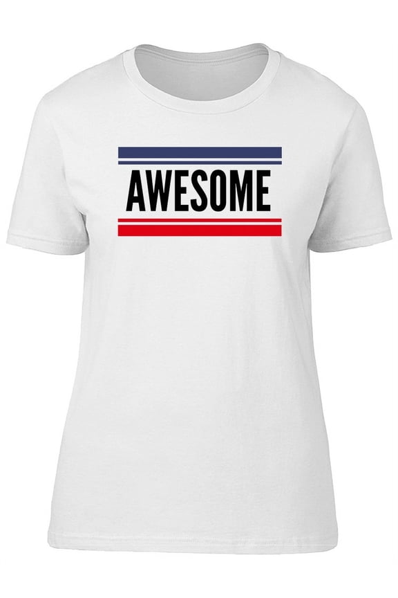 Slogan Awesome Lettering Graphic Tee Women's -Image by Shutterstock