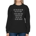 thumbnail image 1 of Slogan Just In Case Women Sweatshirt, Female Medium, 1 of 4