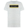 thumbnail image 1 of Slogan Mistaken Phrase Graphic Tee Men's -Image by Shutterstock, 1 of 2
