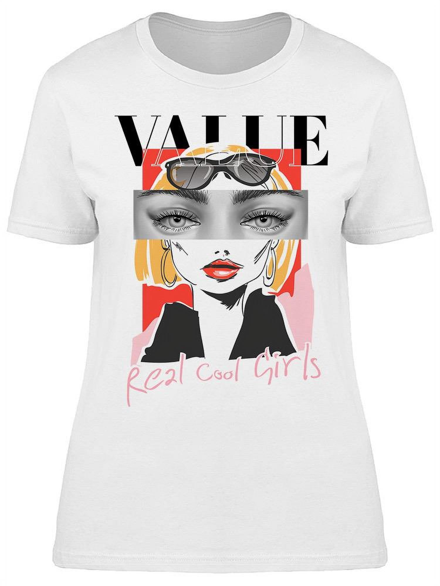 Slogan With Woman Eyes And Face T-Shirt Women -Image by Shutterstock ...