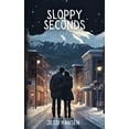 thumbnail image 1 of Sloppy Seconds, (Paperback), 1 of 1